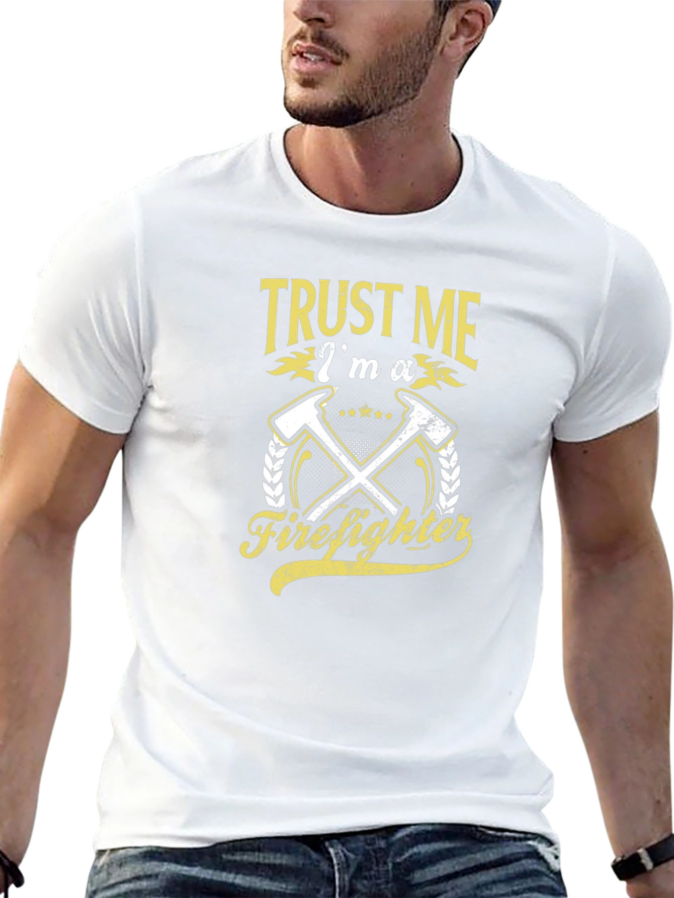 Trust Me Im a Firefighter T-Shirt