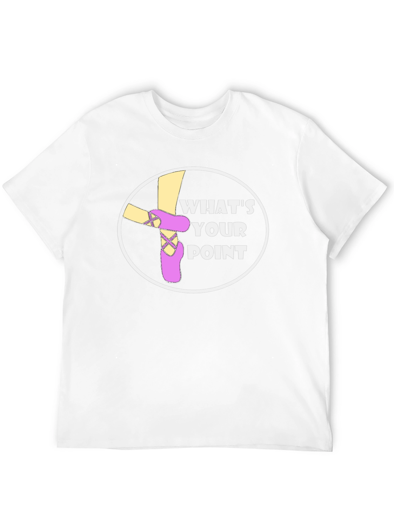 Whats Your Point Ballet T-Shirt
