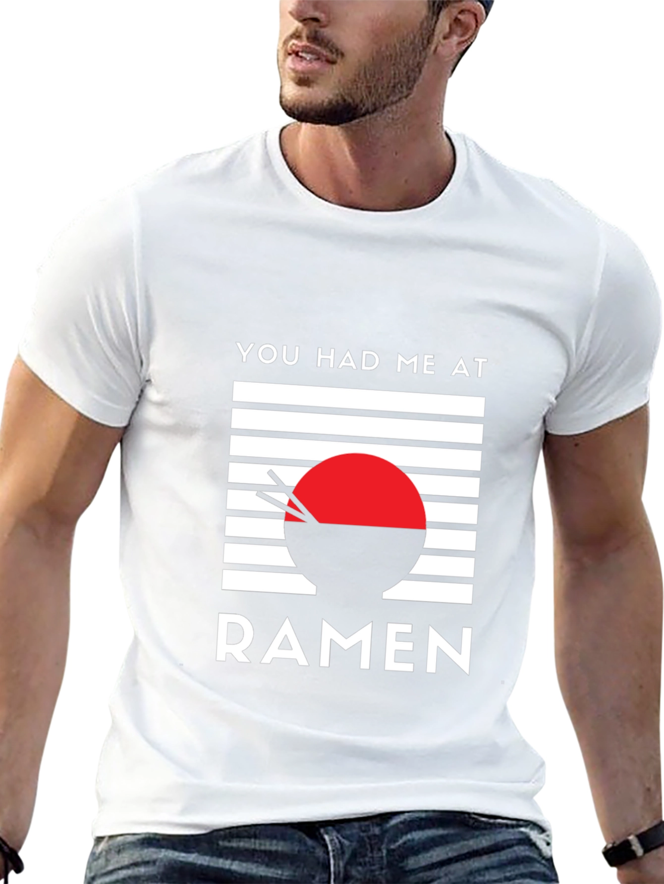 You Had Me at Ramen - Graphic T-Shirt