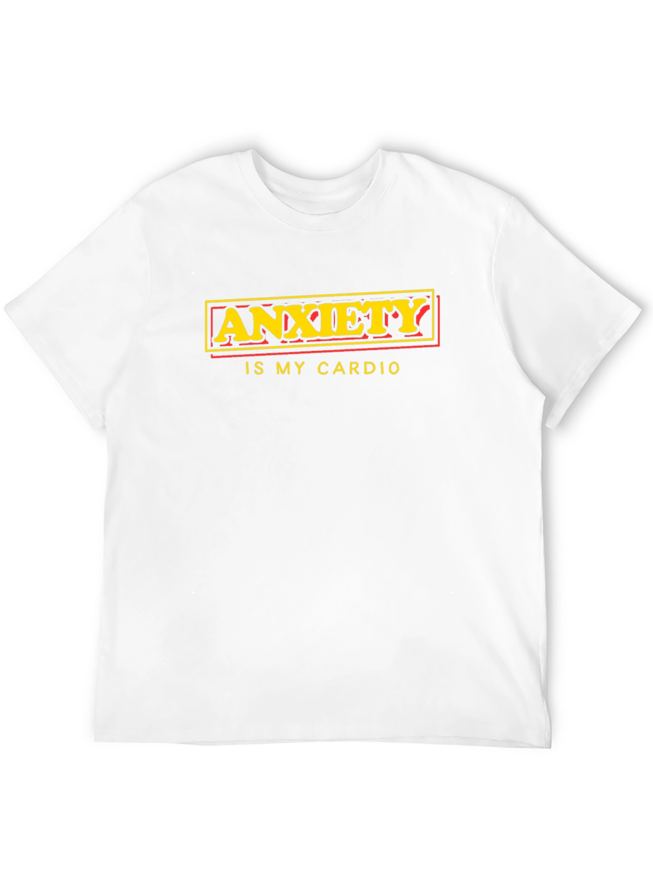 Anxiety Is My Cardio Graphic T-Shirt