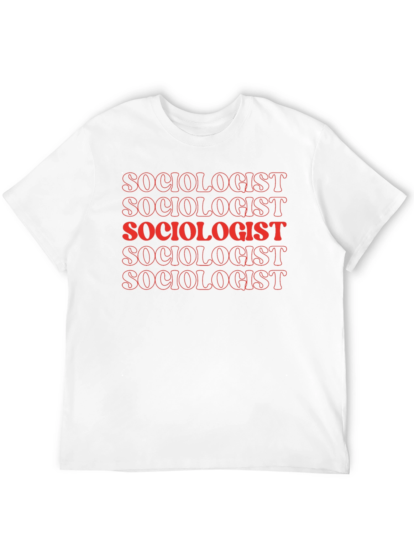 Sociologist Graphic Tee - Cool & Trendy Sociology T-Shirt