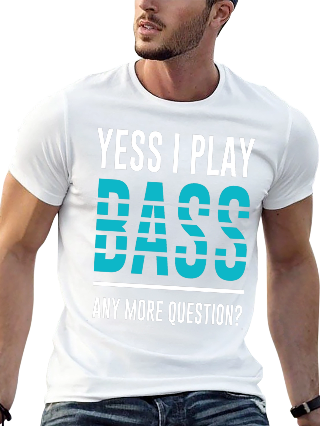 Yess I Play Bass Novelty Graphic T-Shirt
