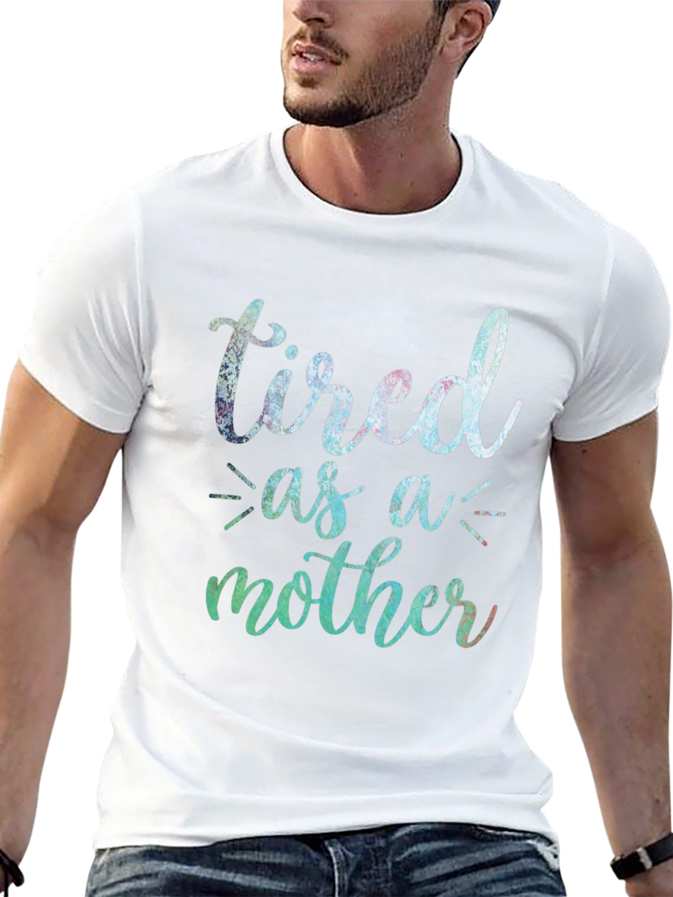 Tired as a Mother T-Shirt - Cute Mom Tee