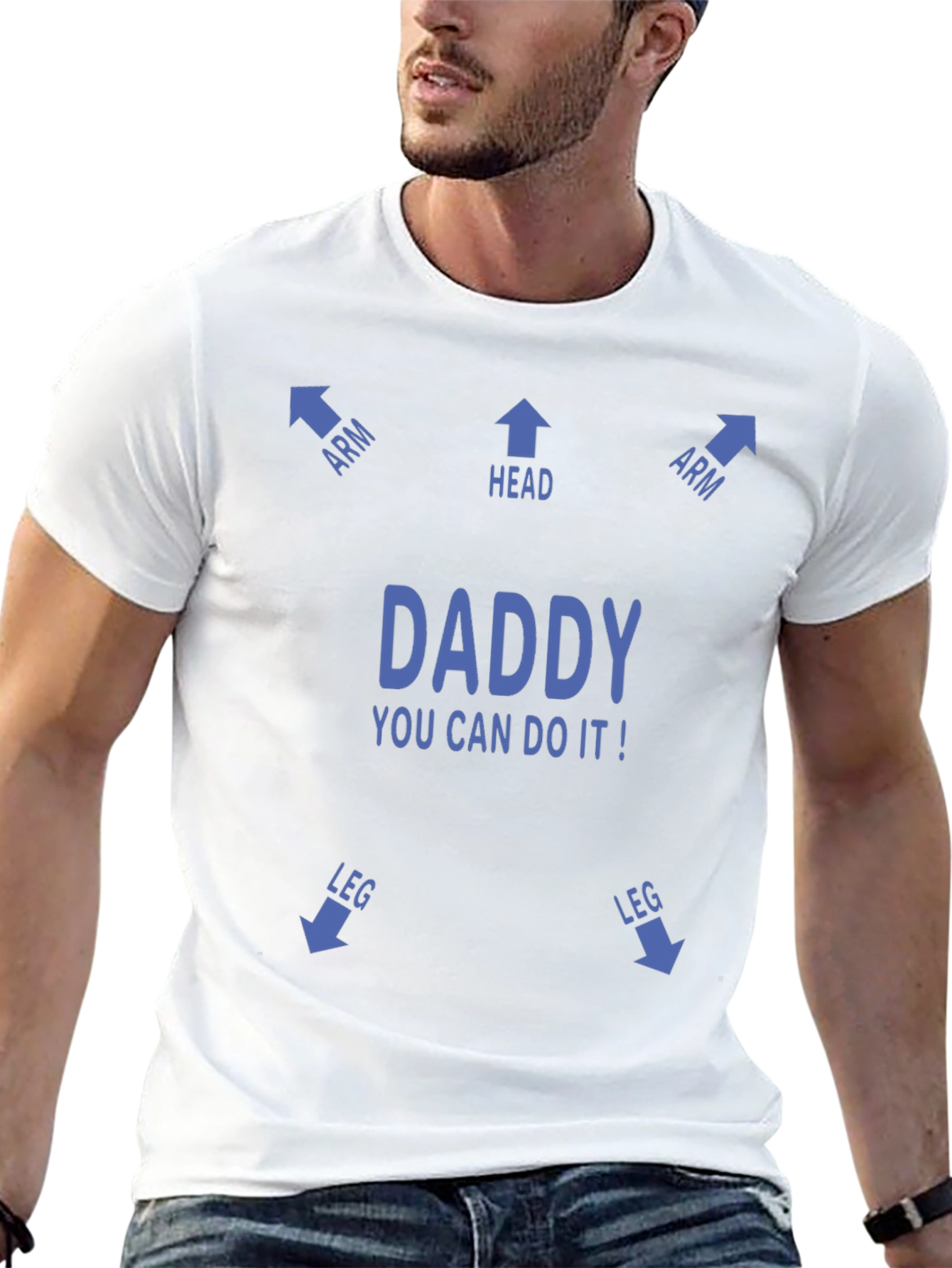 Funny Daddy You Can Do It! T-Shirt