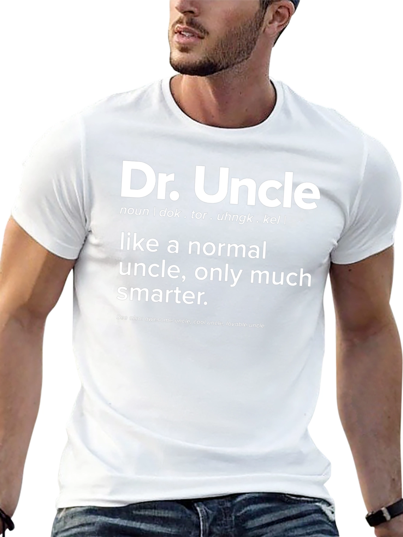 Dr. Uncle Definition T-Shirt