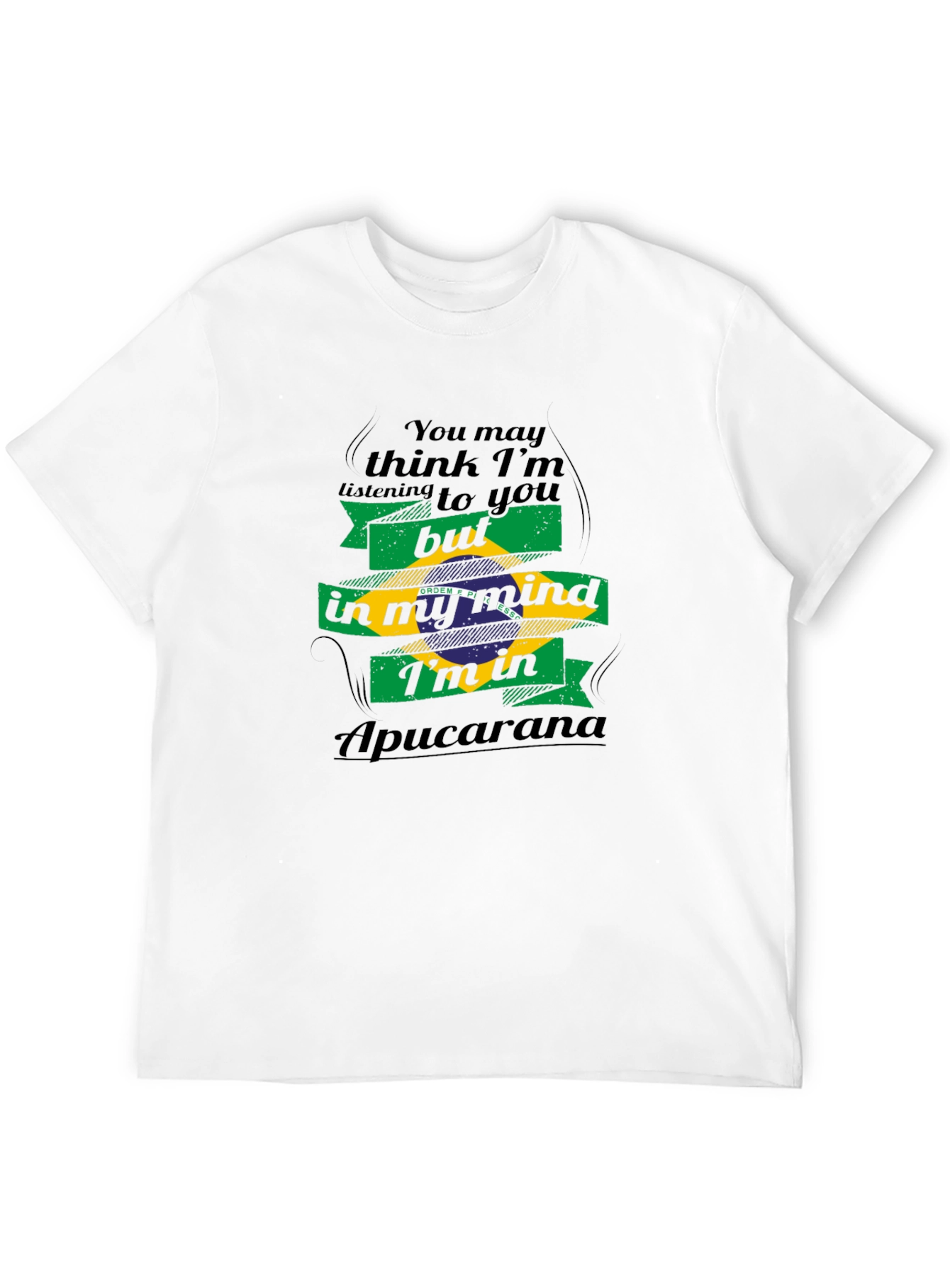 Apuracana Brazil Mind T-Shirt - Fun Travel Tee