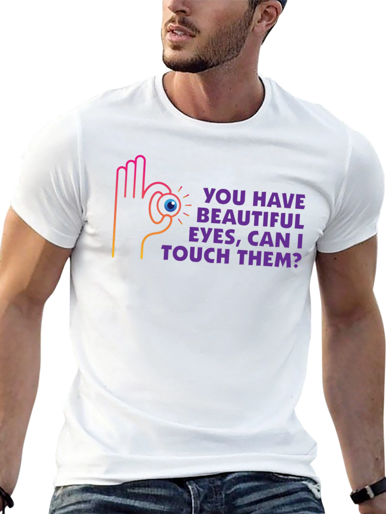 Humorous Graphic Tee - Beautiful Eyes Design