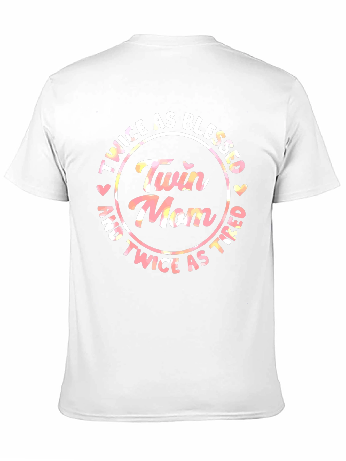 Twin Mom T-Shirt - Twice As Blessed and Tired
