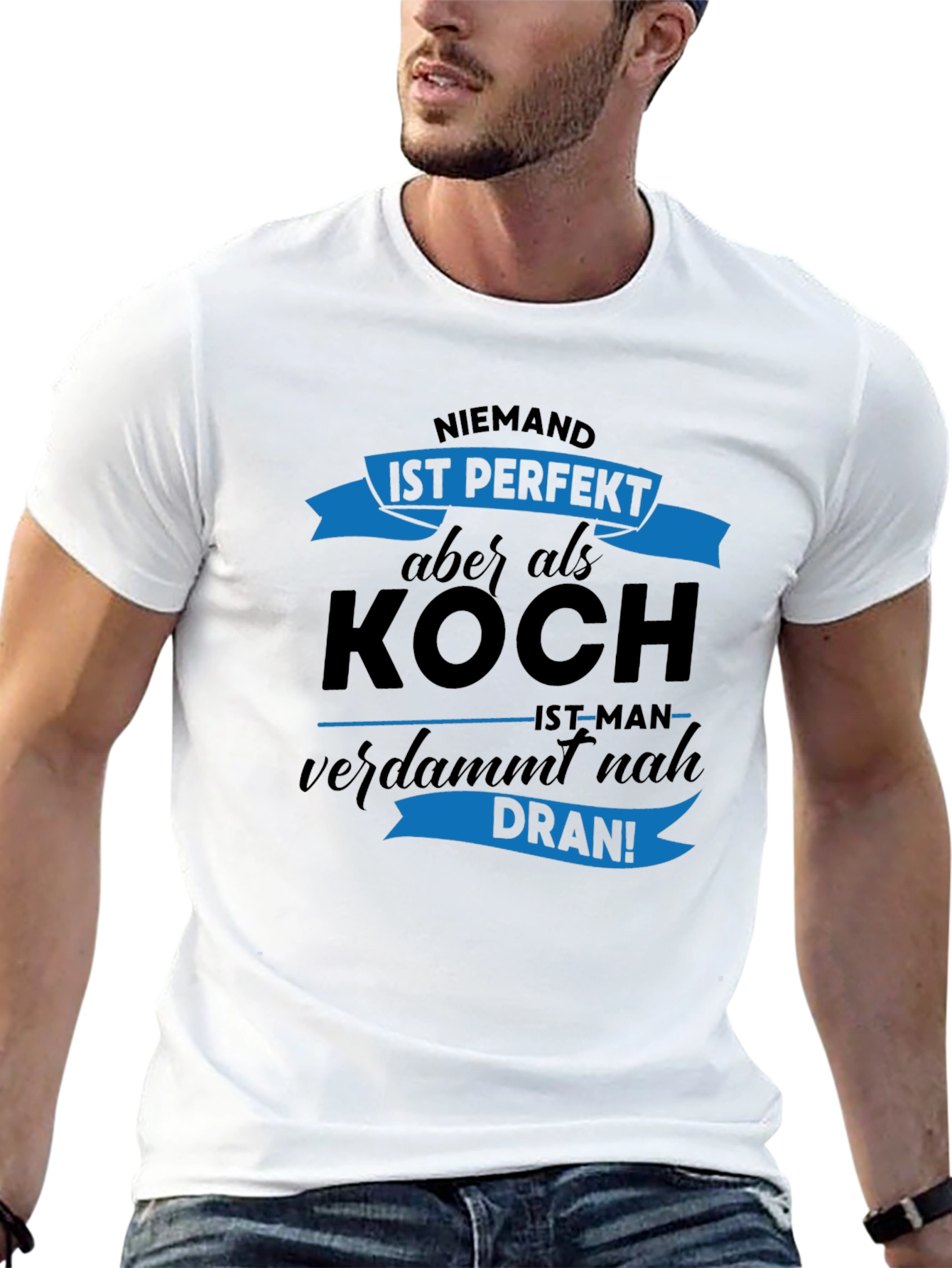 Niemand Ist Perfekt Koch T-Shirt