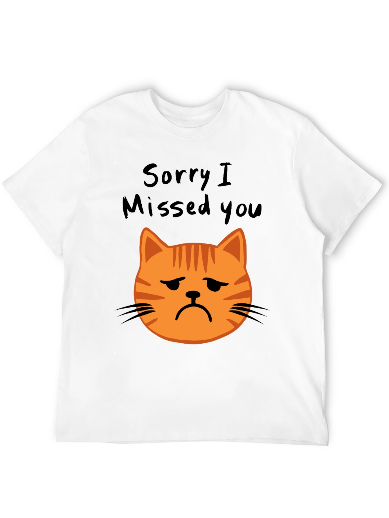 Sorry I Missed You Cat Graphic Tee