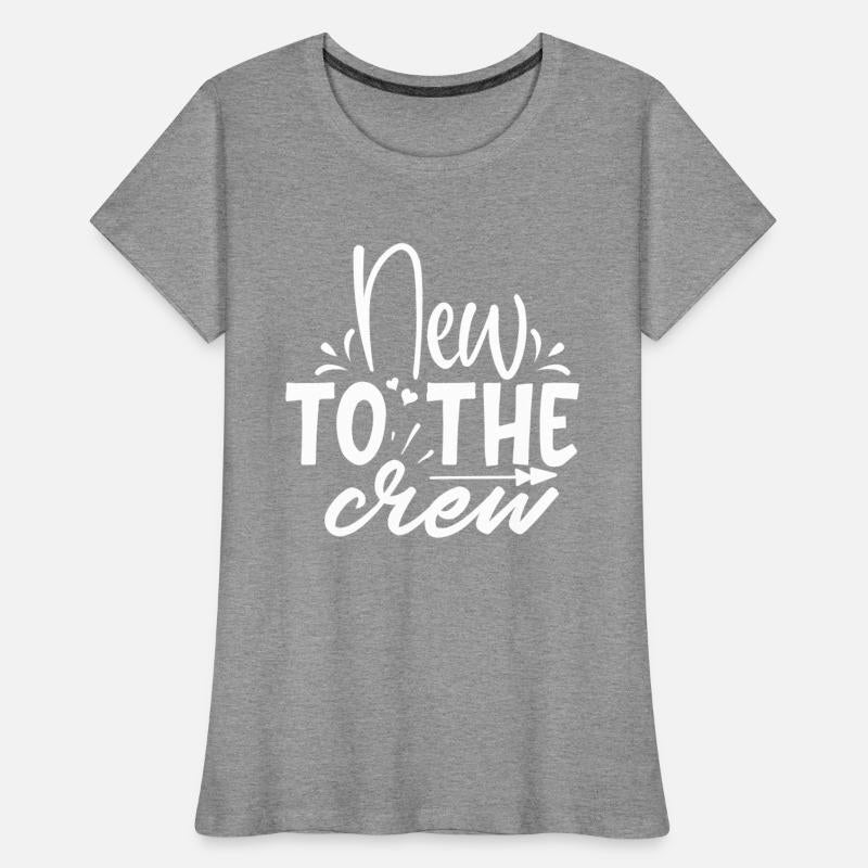 baby quote new to the crew