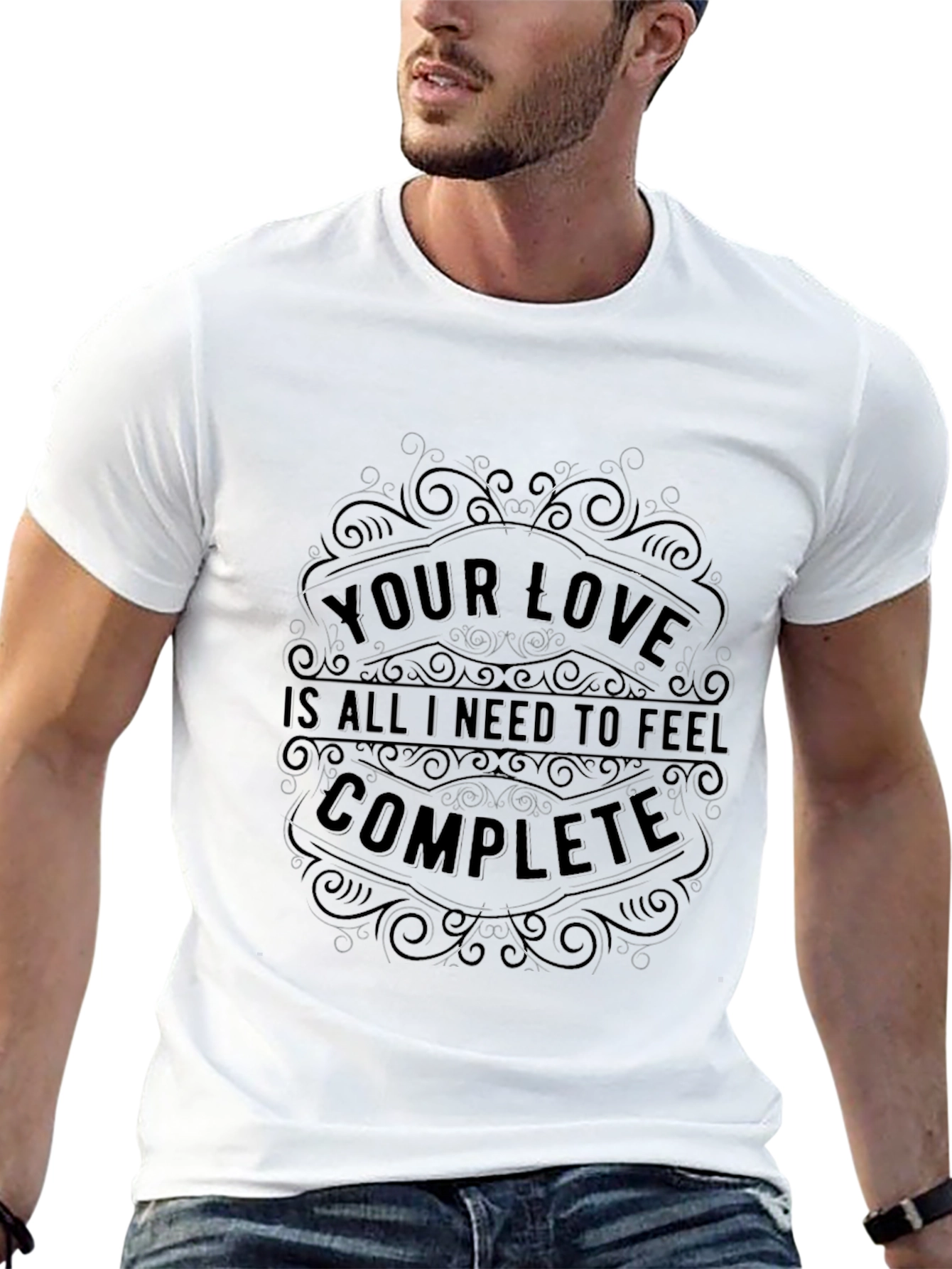 Your Love Completes Me - Black Graphic Tee