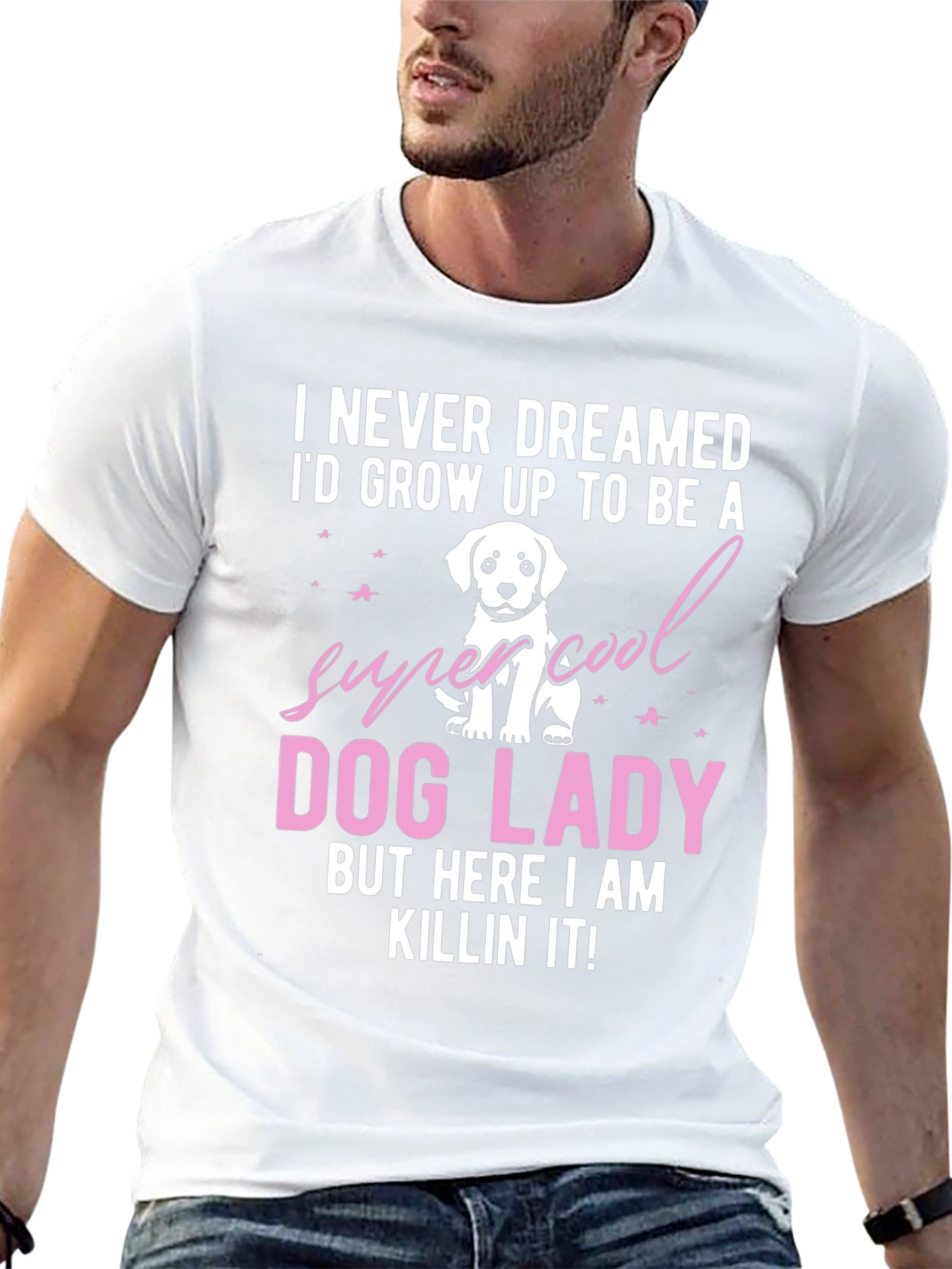 Dog Lady T-Shirt - Super Cool Dog Lover Tee