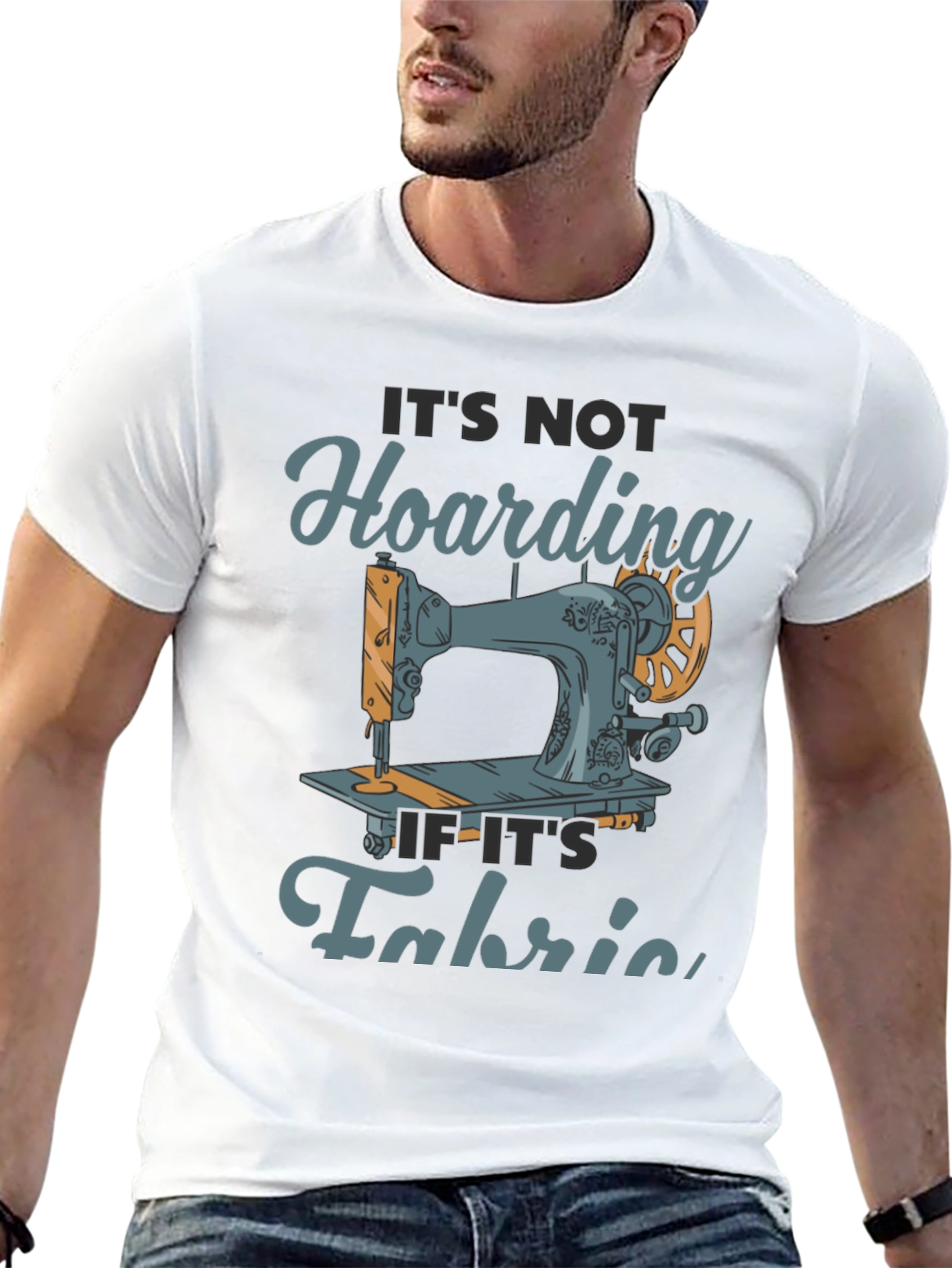 Sewing Fabric Hoarding T-Shirt