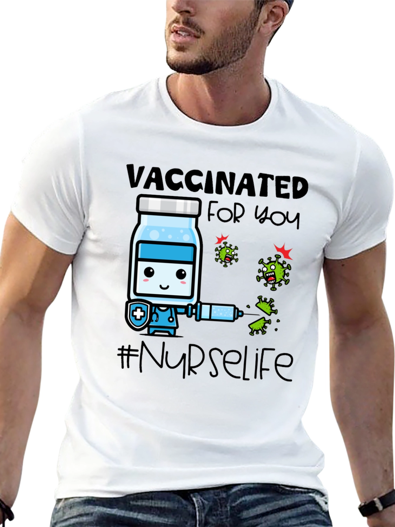 Vaccinated for You #Nurselife T-Shirt