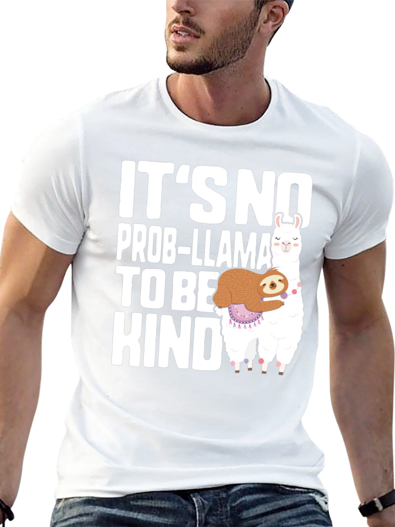 Its No Prob-llama To Be Kind T-Shirt