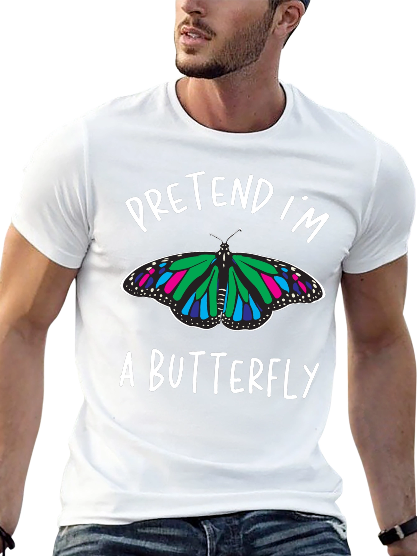 Pretend Im a Butterfly Graphic Tee