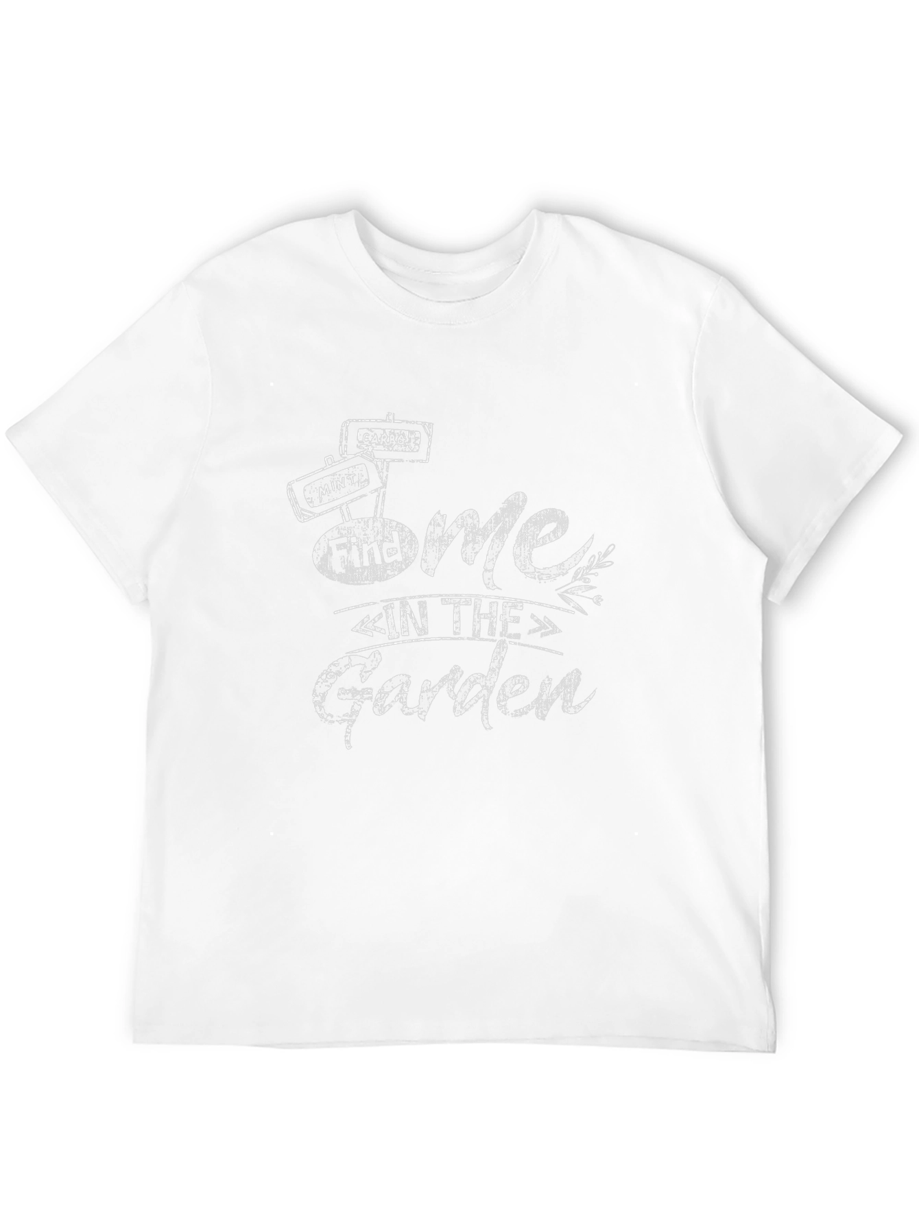 Find Me in The Garden Graphic T-Shirt