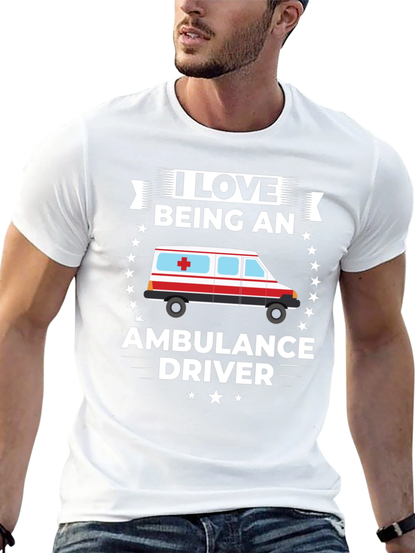 I Love Being an Ambulance Driver T-Shirt