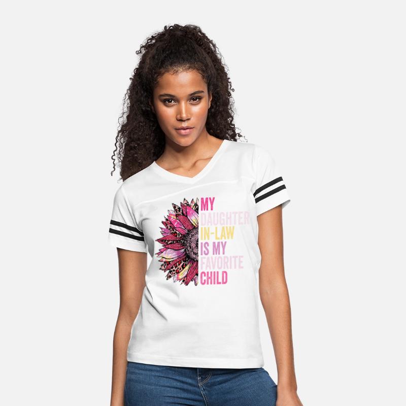 My Daughter In Law Is My Favorite Child Sunflower