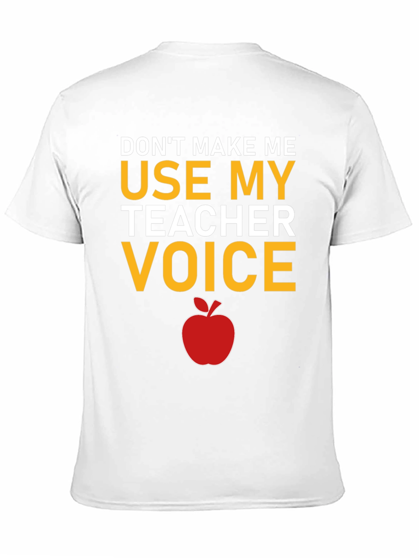Teacher Voice T-Shirt - Funny Teacher Apparel