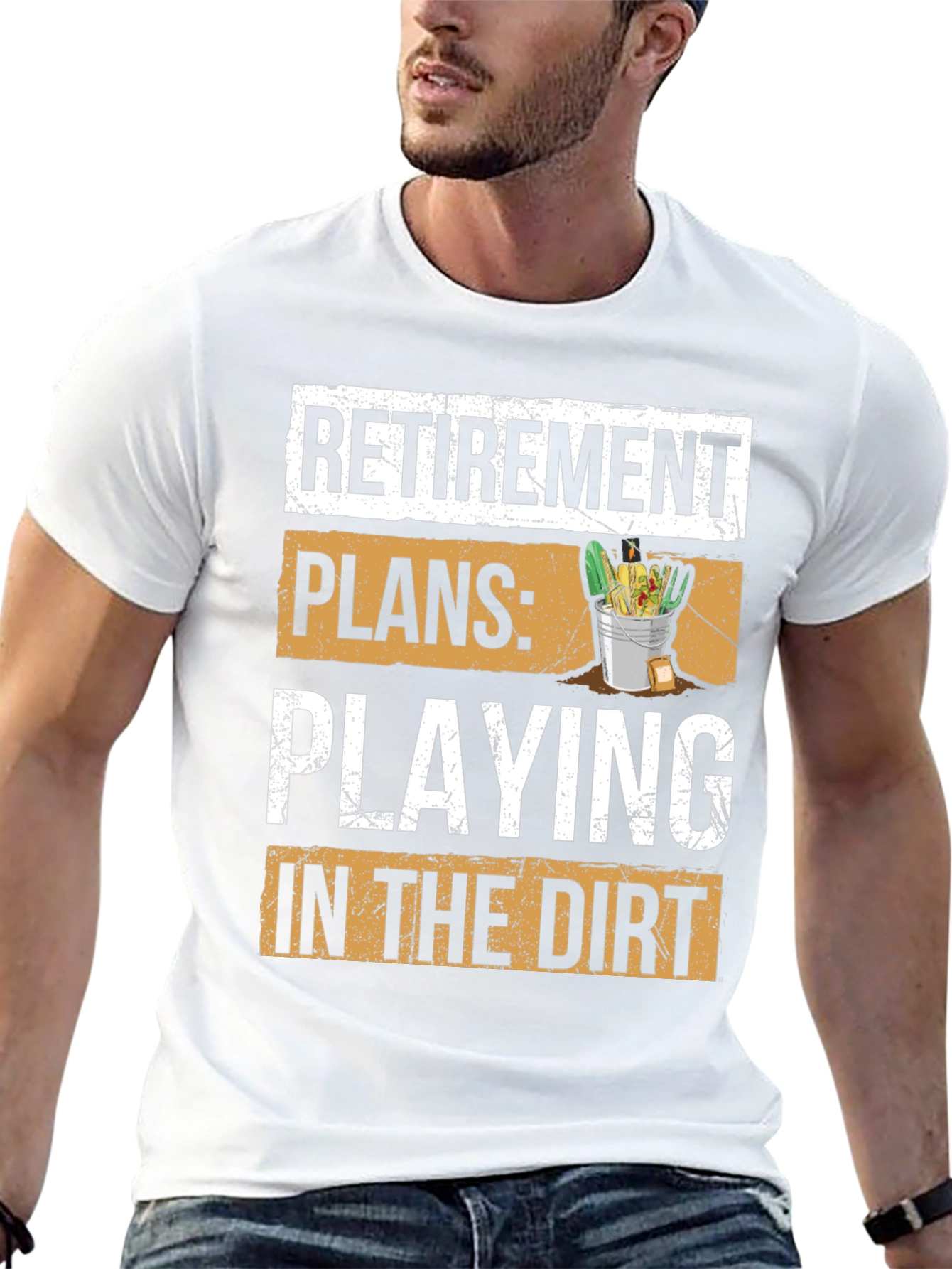 Retirement Plans T-Shirt - Playing in the Dirt