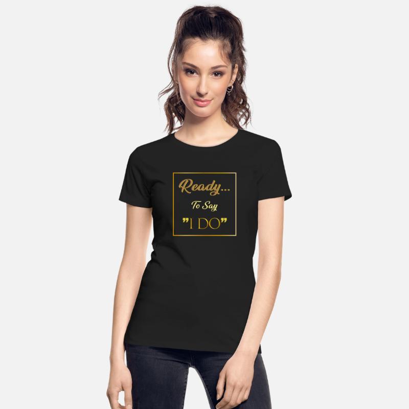 READY I DO SHIRT