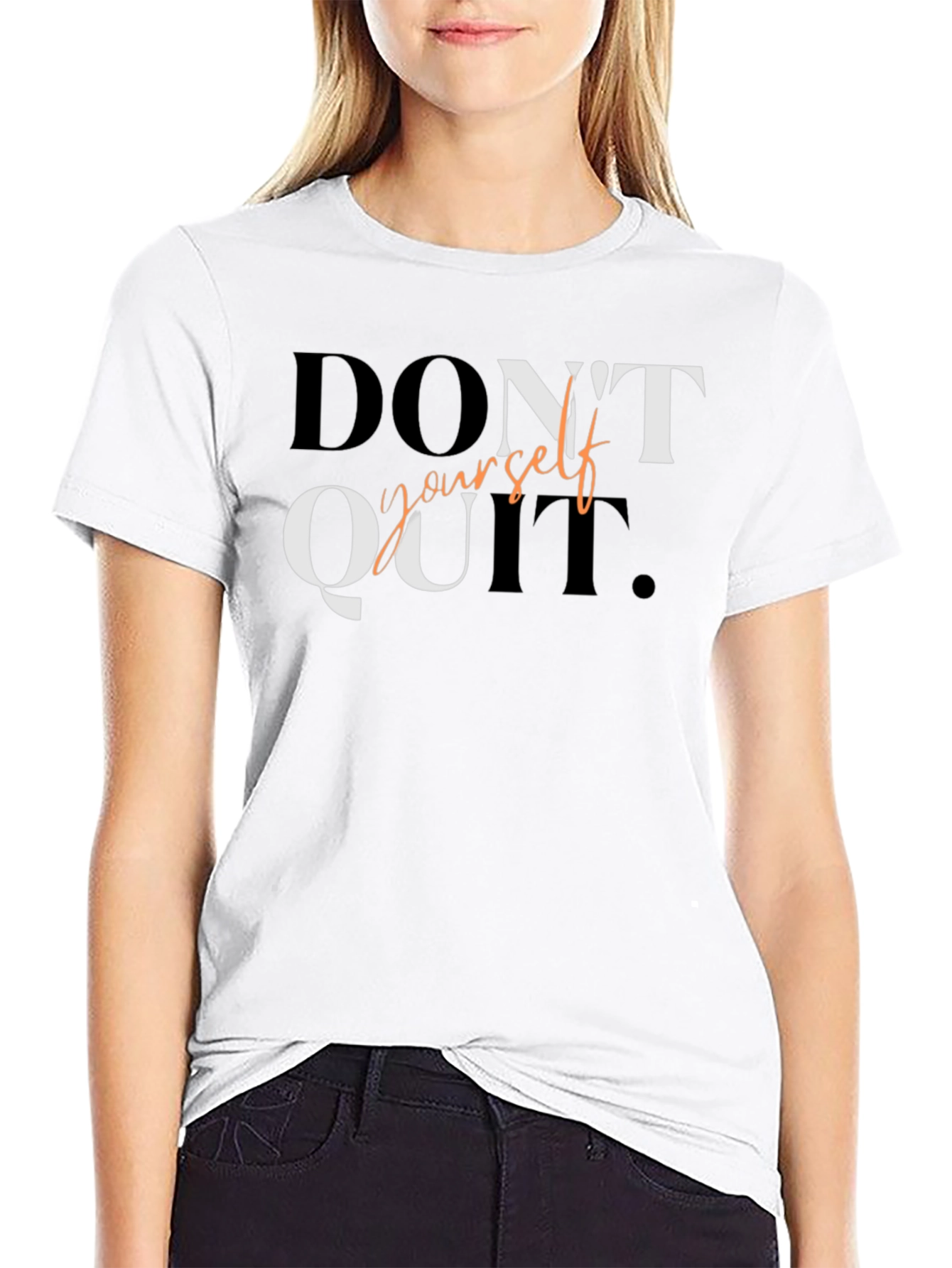 Motivational Black T-Shirt: Dont Quit Yourself