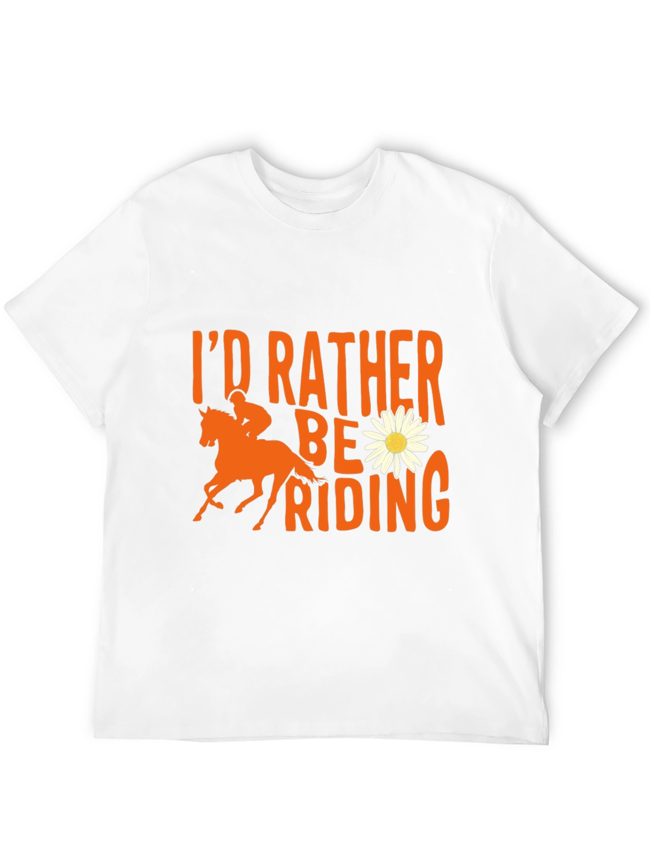 Id Rather Be Riding T-Shirt