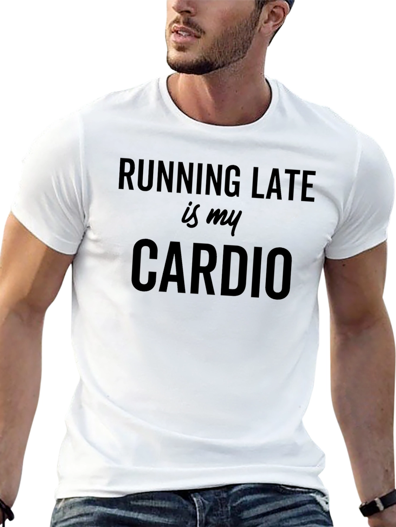 Running Late Is My Cardio Black T-Shirt