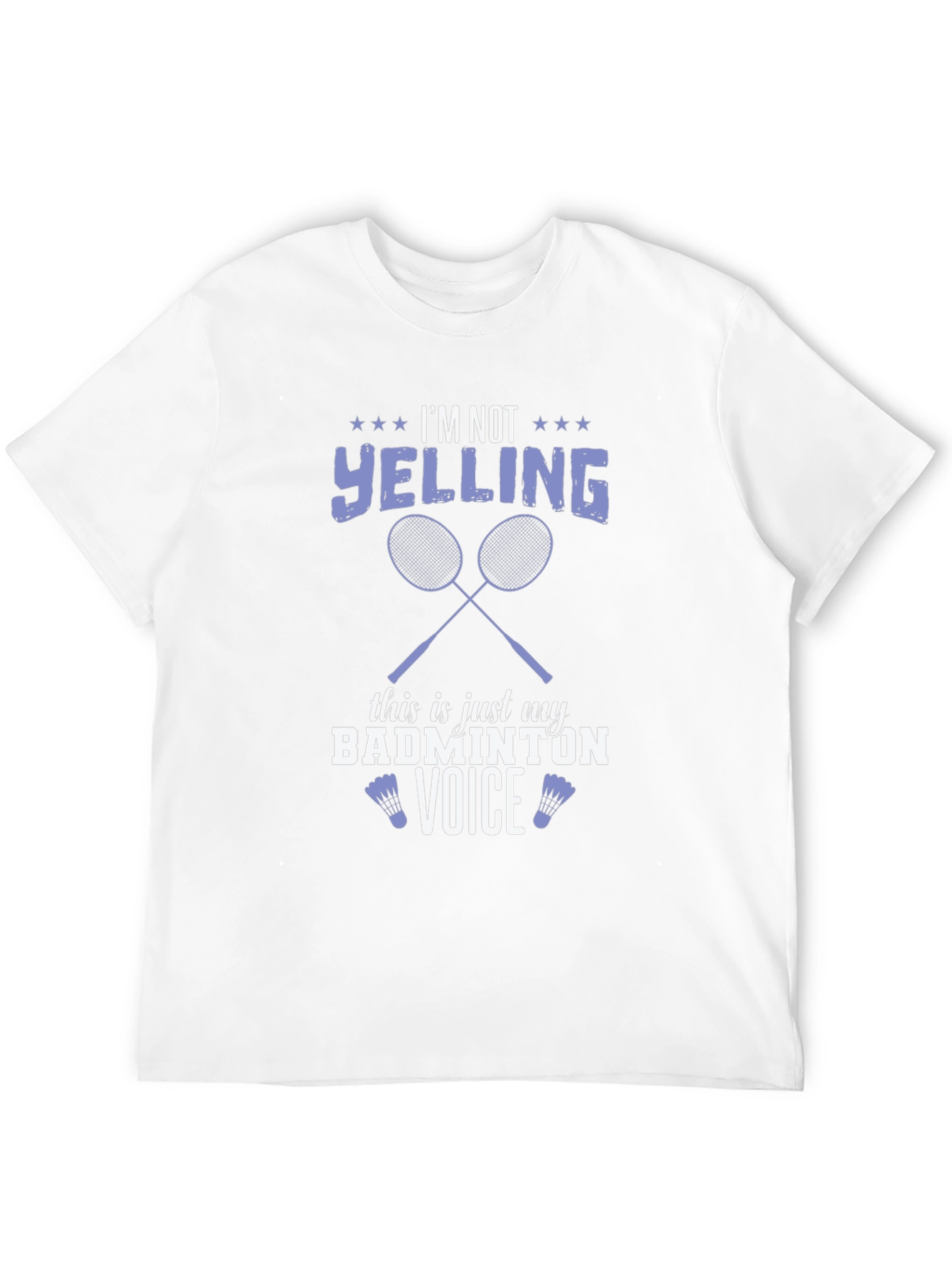 Badminton Voice T-Shirt - Funny Graphic Tee
