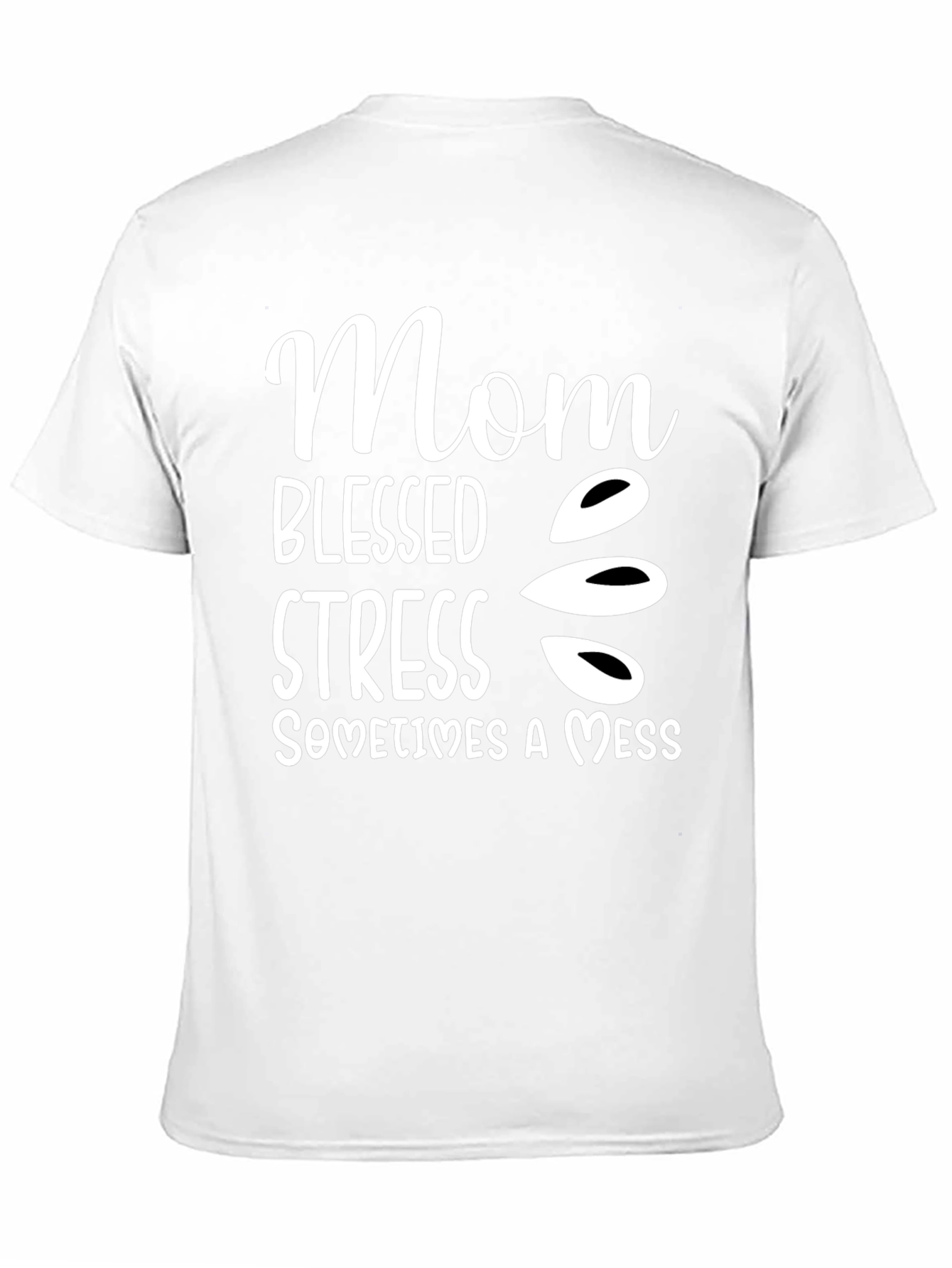 Mom Blessed Stress Mess T-Shirt