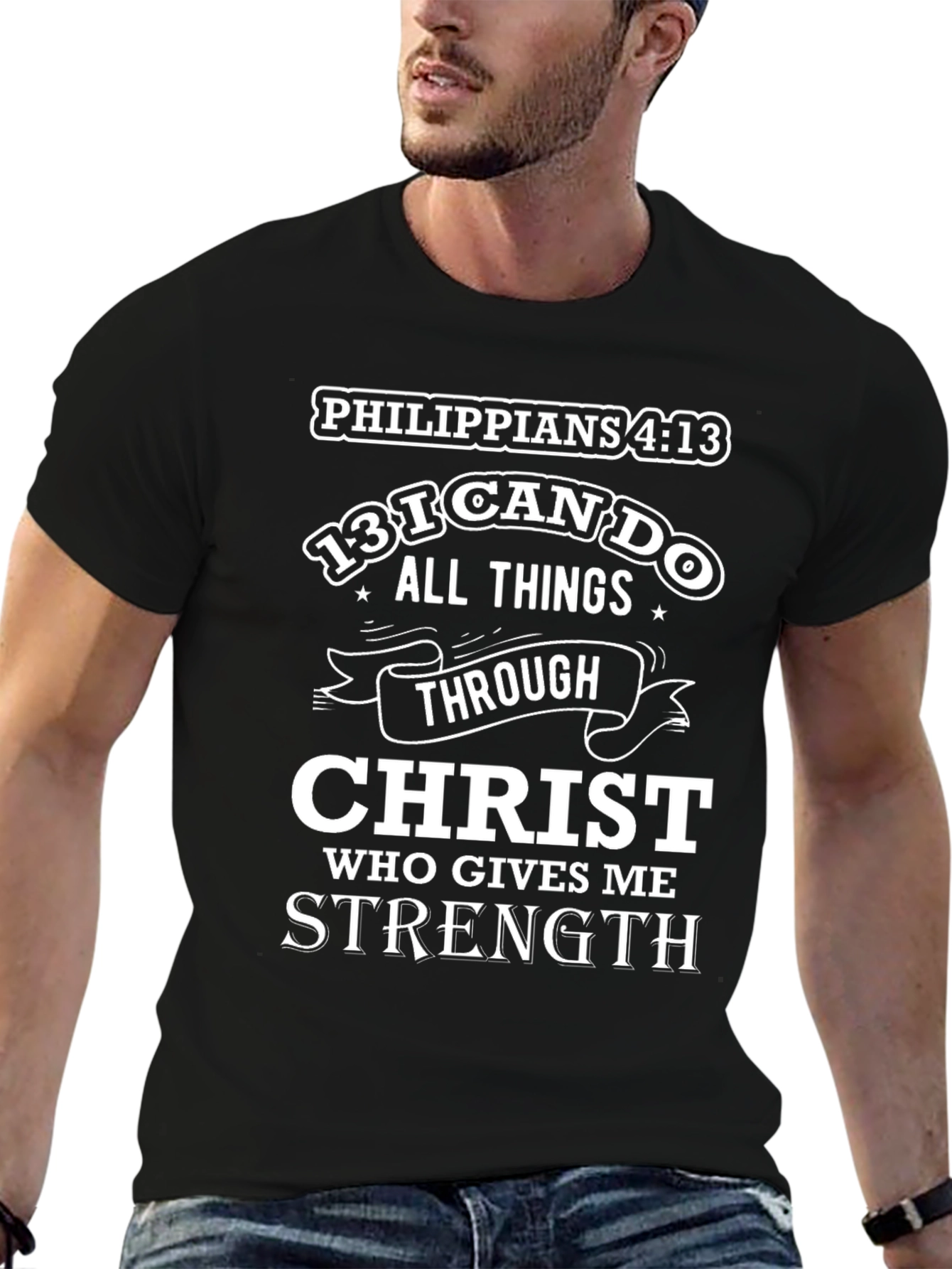 Philippians 4:13 Christian T-Shirt: I Can Do All Things