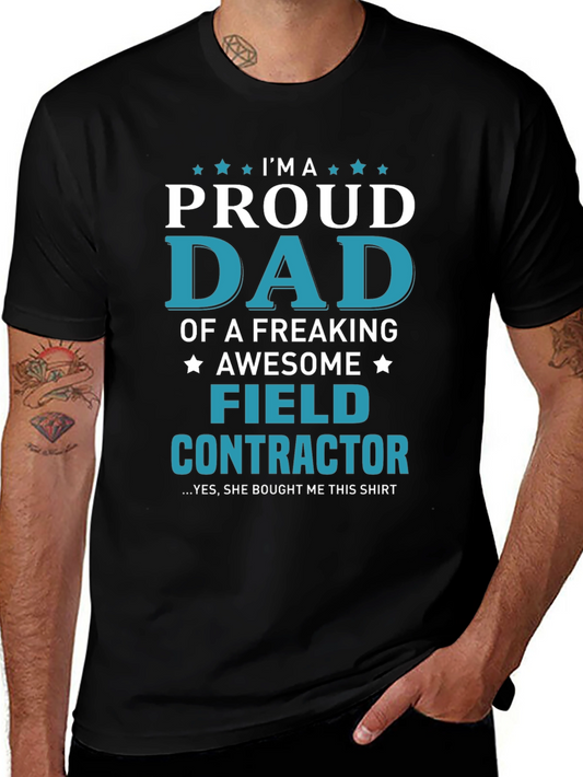 Proud Dad Field Contractor Graphic T-Shirt