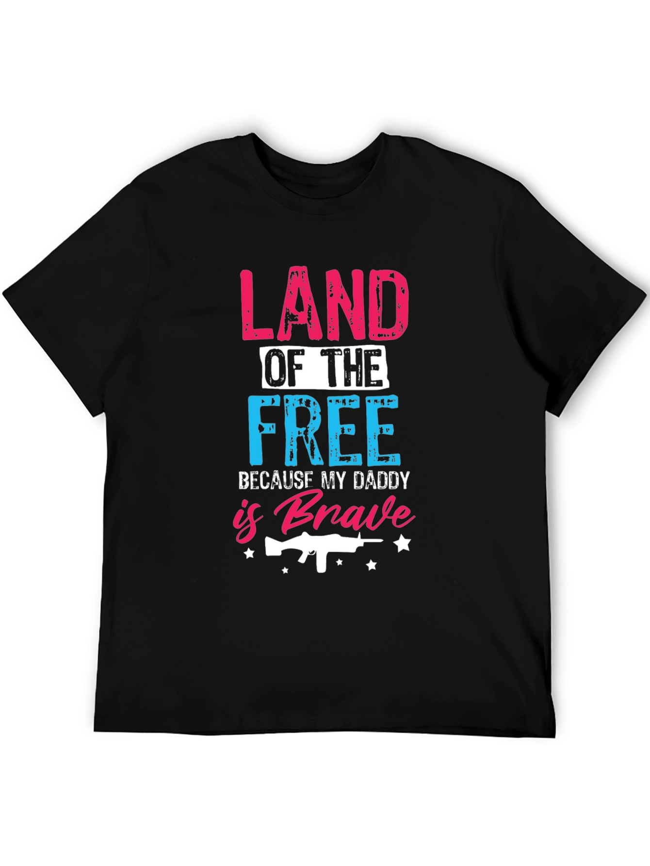 Land of the Free Daddy Brave T-Shirt