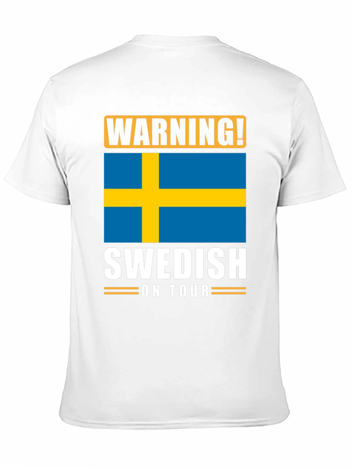 Warning! Swedish on Tour T-Shirt