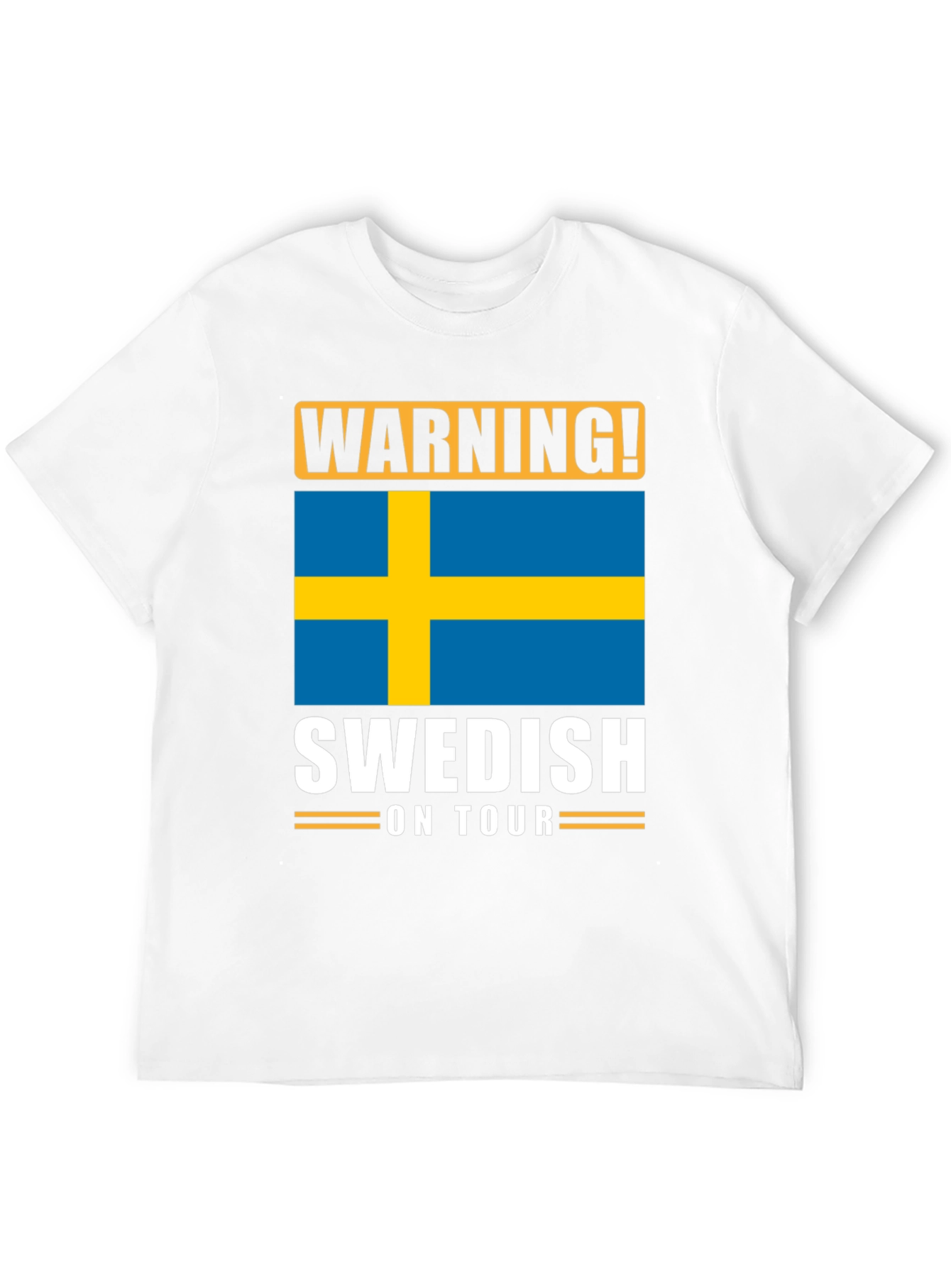 Warning! Swedish on Tour T-Shirt