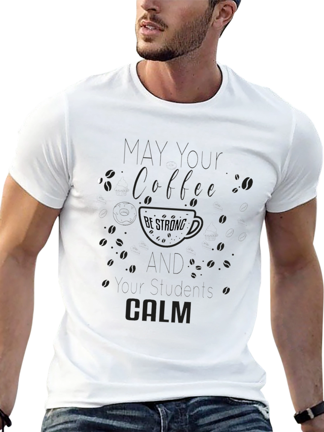 Coffee Be Strong Tee - Calm Coffee Lover Shirt