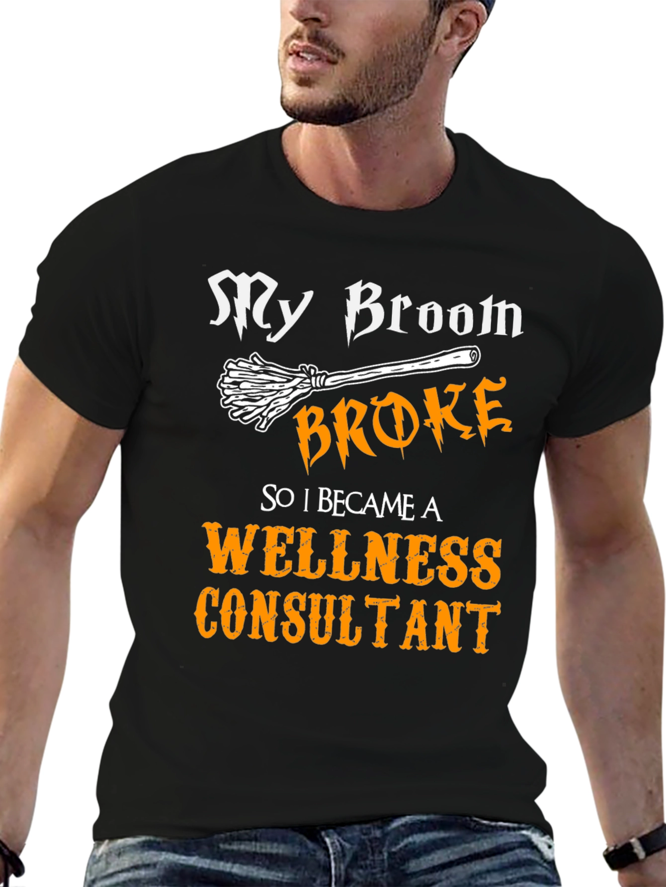 My Broom Broke Wellness Consultant T-Shirt