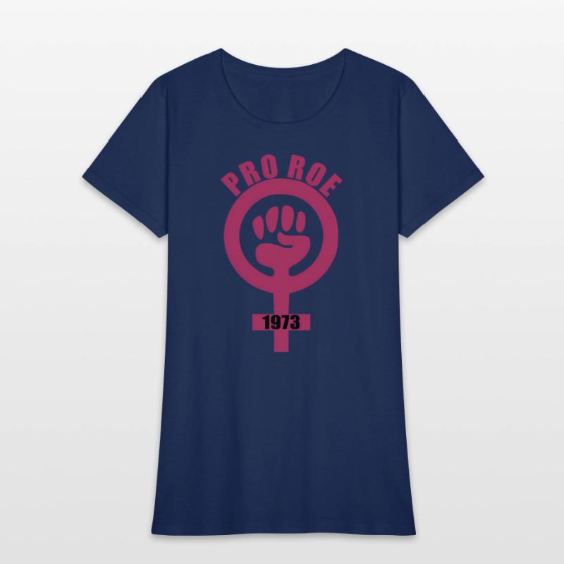 1973 Pro Roe Women'S Rights Feminist Fist Symbol