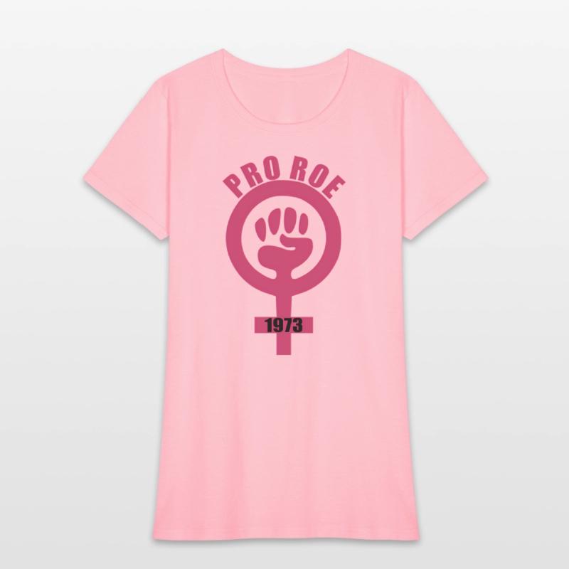 1973 Pro Roe Women'S Rights Feminist Fist Symbol