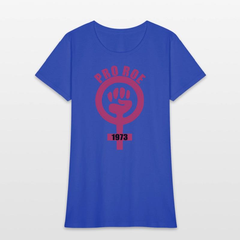 1973 Pro Roe Women'S Rights Feminist Fist Symbol