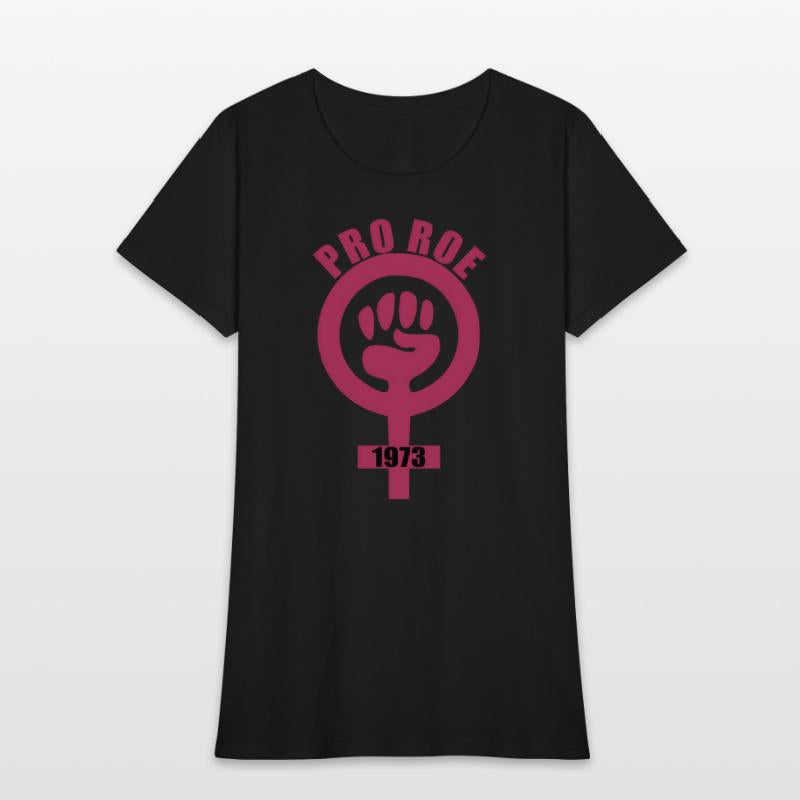 1973 Pro Roe Women'S Rights Feminist Fist Symbol