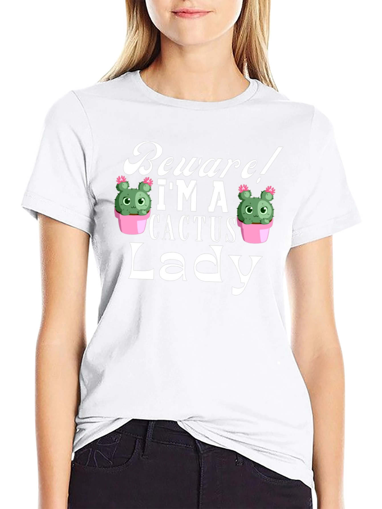 Beware! Im a Cactus Lady - Novelty Graphic T-Shirt