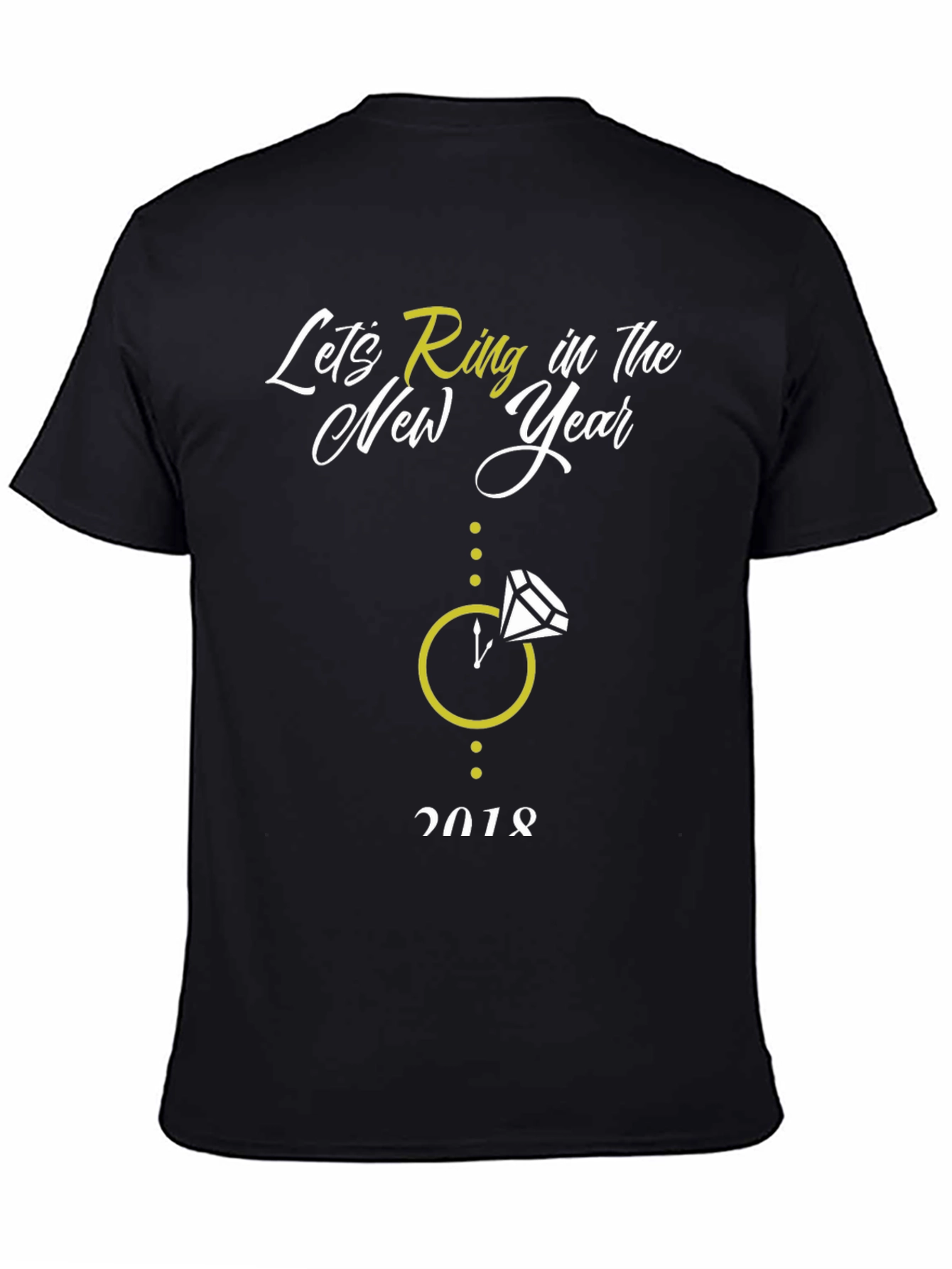 Lets Ring in the New Year T-Shirt
