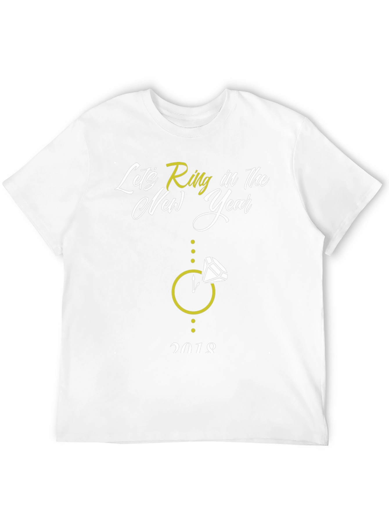 Lets Ring in the New Year T-Shirt