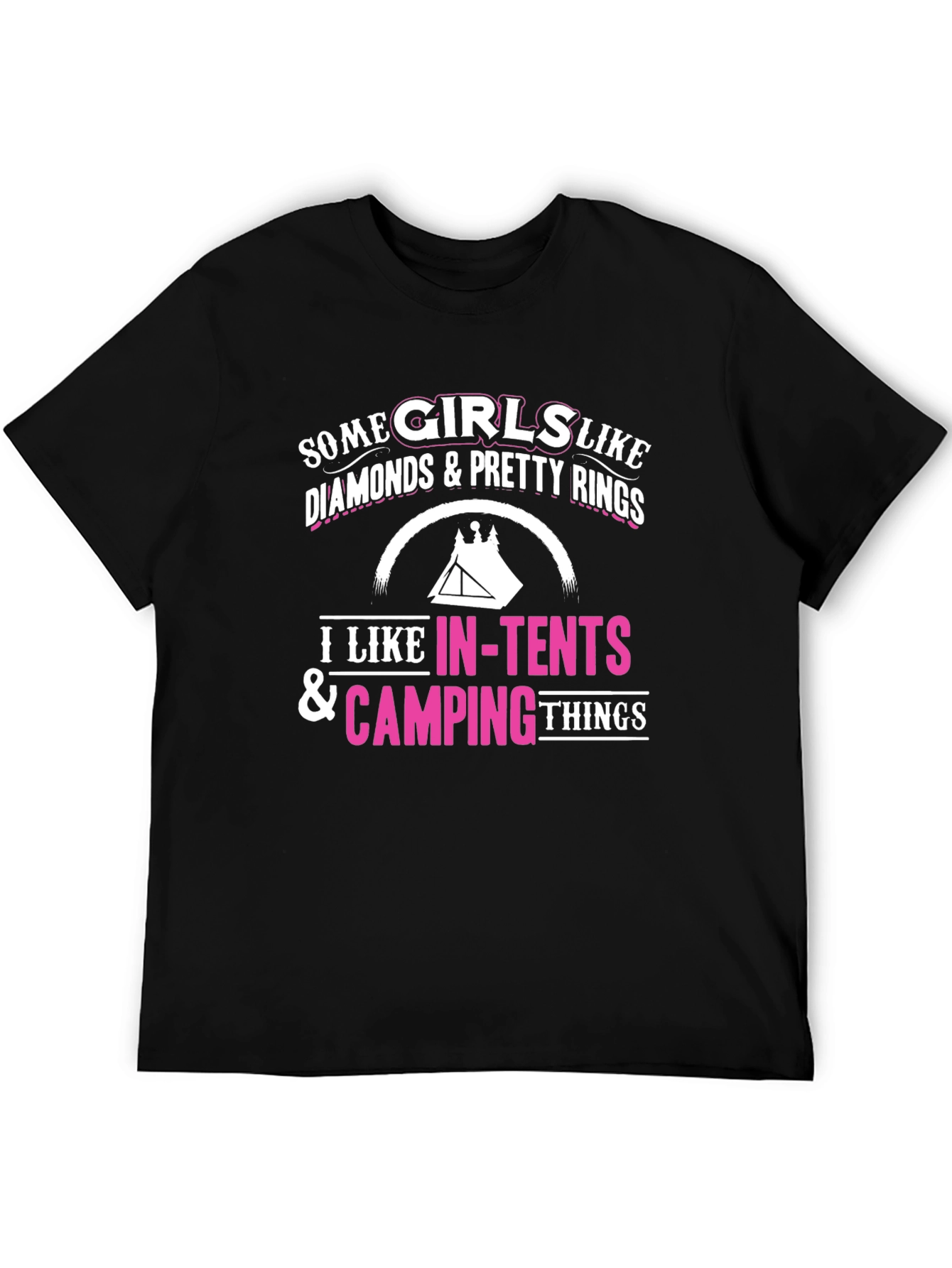 Camping Lover T-Shirt - Some Girls Like Camping Things