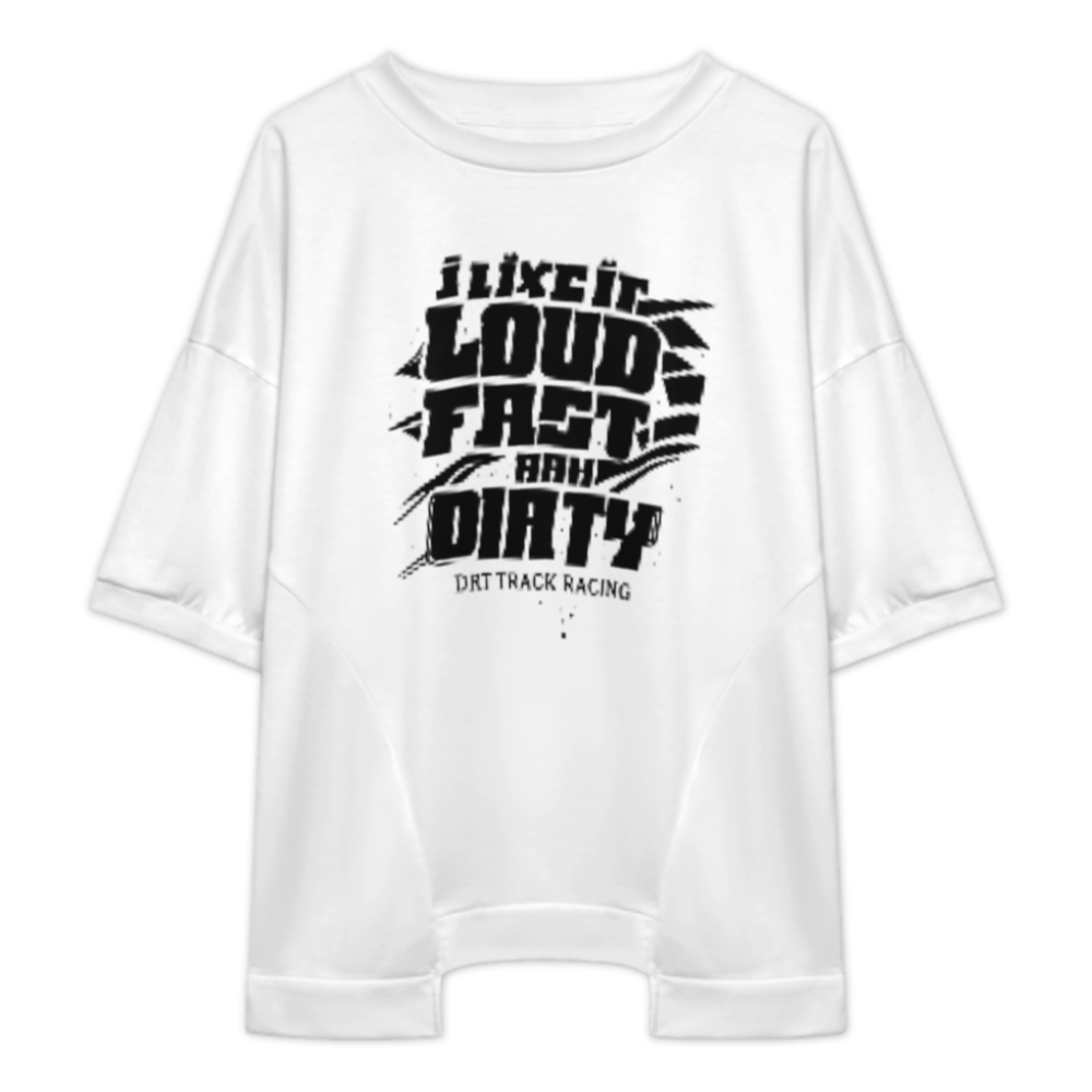 I Like It Loud, Fast, and Dirty T-Shirt – Dirt Track Racing Graphic Tee(z1155)