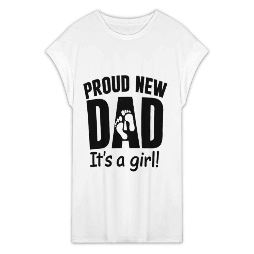 Proud New Dad – It's a Girl T-Shirt(z1178)
