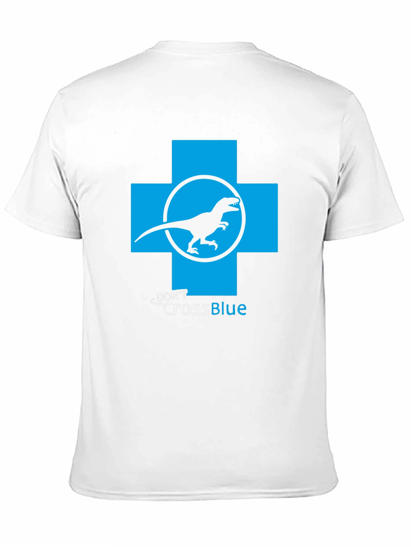 Dont Cross Blue T-Shirt - Dino Parody Tee